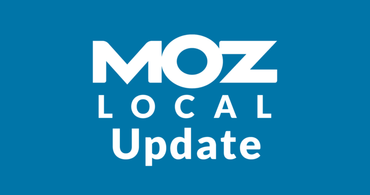 2019年6月Moz Local的主要更新