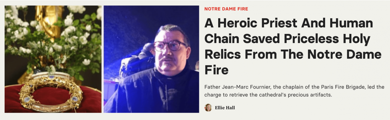 關於一位牧師在人類鏈條的幫助下從Notre Dame Fire救出遺物的標題。