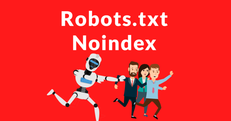 谷歌取消对Robots.txt Noindex的支持