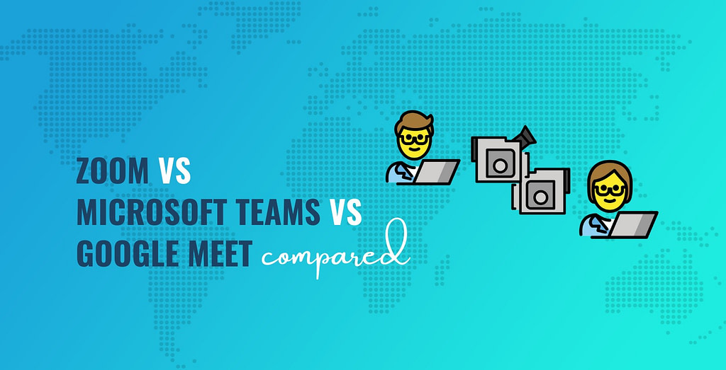 Zoom vs微软团队vs Google Meet