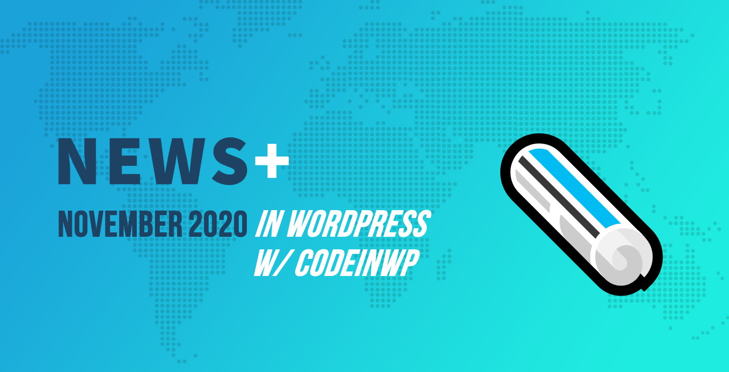 WordPress 5.6 Beta，Cloudflare的自動平台優化-2020年11月WordPress新聞