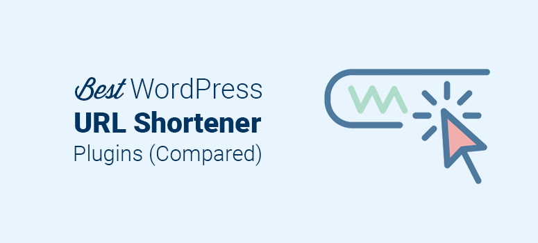 最好的WordPress URL Shortener插件