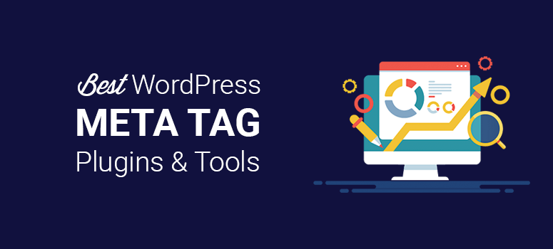 最好的WordPress Meta Tag插件和工具