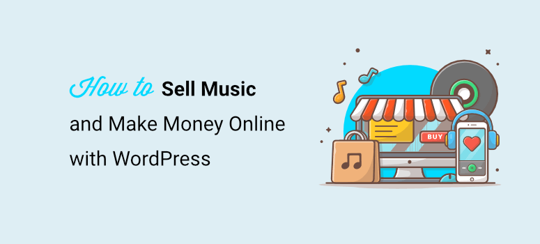 如何在wordpress中在线销售音乐