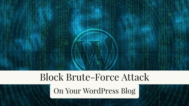 Block-Brute-Force-Attack-On-WordPress-Blog