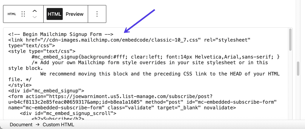將之前複製的 Mailchimp 代碼粘貼到自定義 HTML 塊中