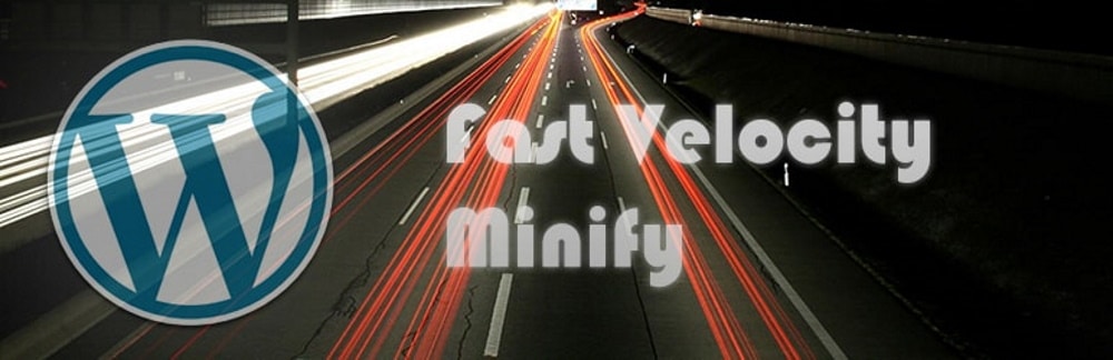 Fast Velocity Minify WordPress JavaScript 縮小插件