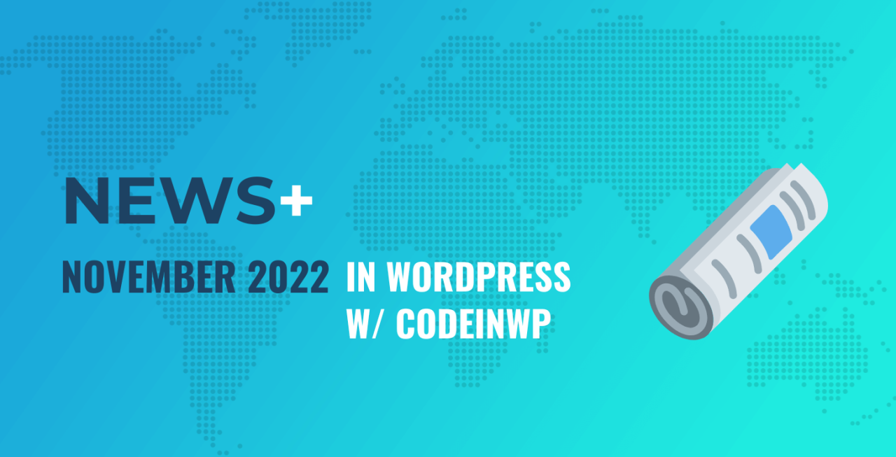 2022 年 11 月 WordPress 新闻